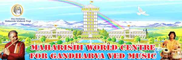 maharishi world center for gandharva ved music